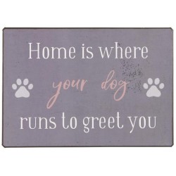 GG Metallschild Home is where your dog runs to greet you